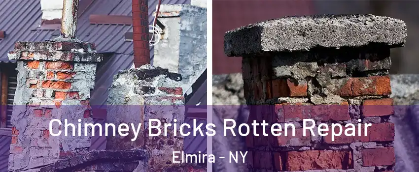  Chimney Bricks Rotten Repair Elmira - NY