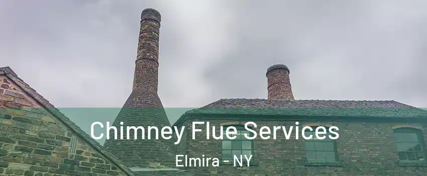  Chimney Flue Services Elmira - NY