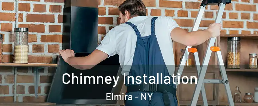  Chimney Installation Elmira - NY