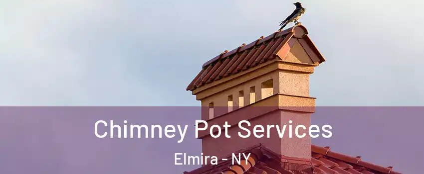  Chimney Pot Services Elmira - NY