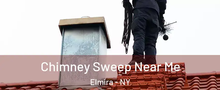  Chimney Sweep Near Me Elmira - NY