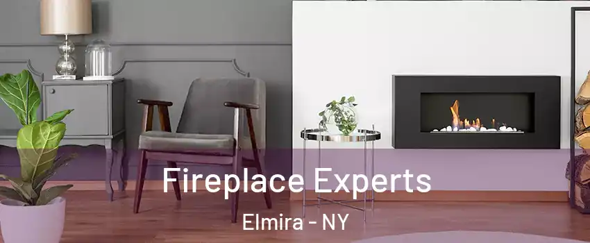  Fireplace Experts Elmira - NY