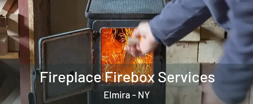  Fireplace Firebox Services Elmira - NY