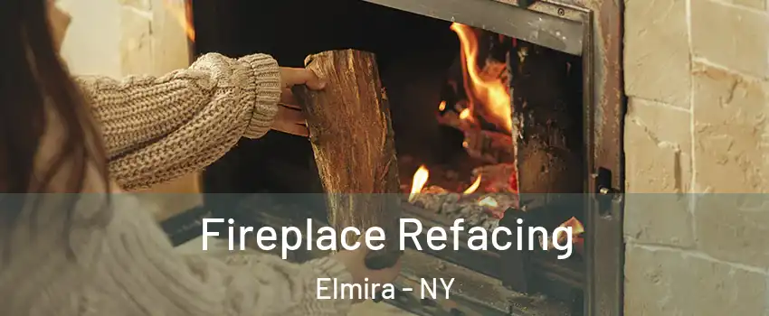 Fireplace Refacing Elmira - NY