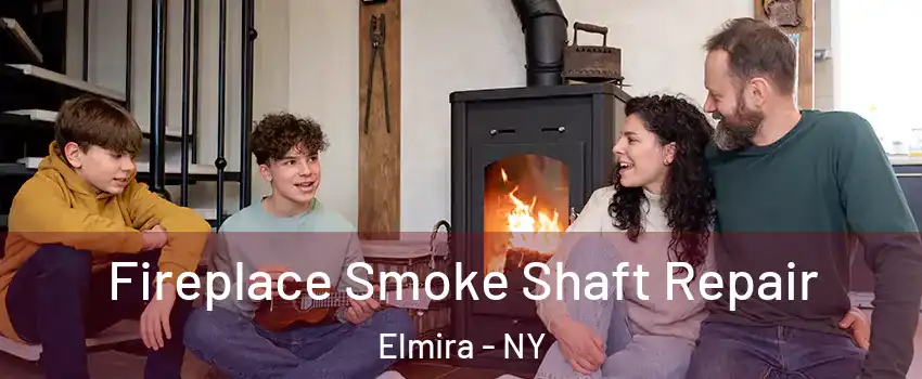  Fireplace Smoke Shaft Repair Elmira - NY