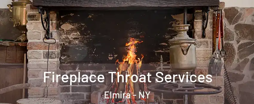  Fireplace Throat Services Elmira - NY