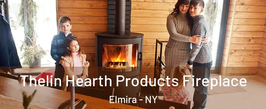  Thelin Hearth Products Fireplace Elmira - NY